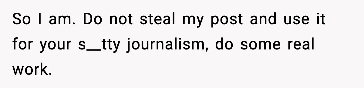 Bride Blocks MIL’s Offensive Song Request At Wedding Reception So I am. Do not steal my post and use it for your s__tty journalism, do some real work.