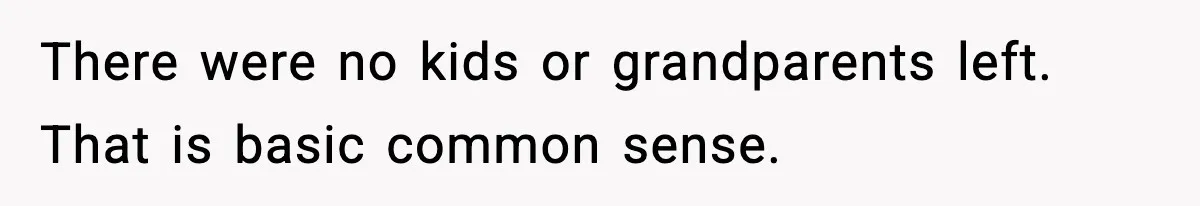 Bride Blocks MIL’s Offensive Song Request At Wedding Reception There were no kids or grandparents left. That is basic common sense.