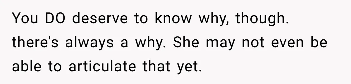 Husband Catches Wife Getting Cozy With Coworker On Their Anniversary, Still Says He Wants To Fix The Marriage You DO deserve to know why, though. there's always a why. She may not even be able to articulate that yet.