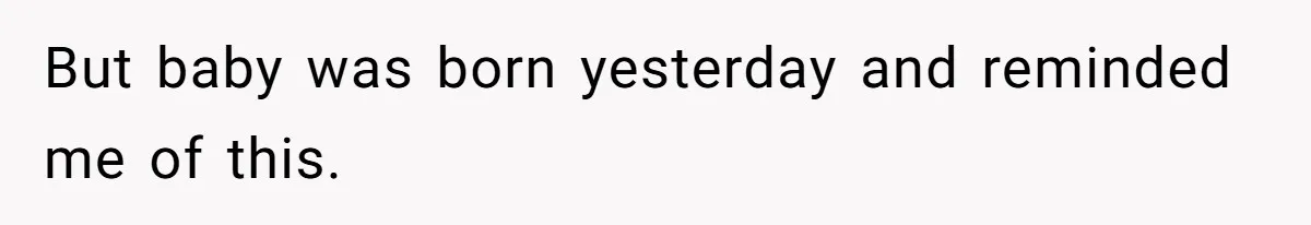 But baby was born yesterday and reminded me of this.