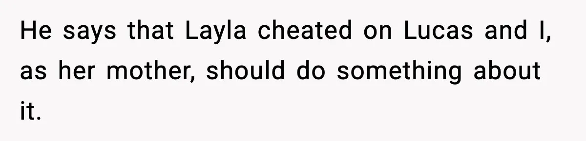 Dad Wants To Punish 7-Year-Old Daughter For “Cheating” On Her Playground Boyfriend He says that Layla cheated on Lucas and I, as her mother, should do something about it.