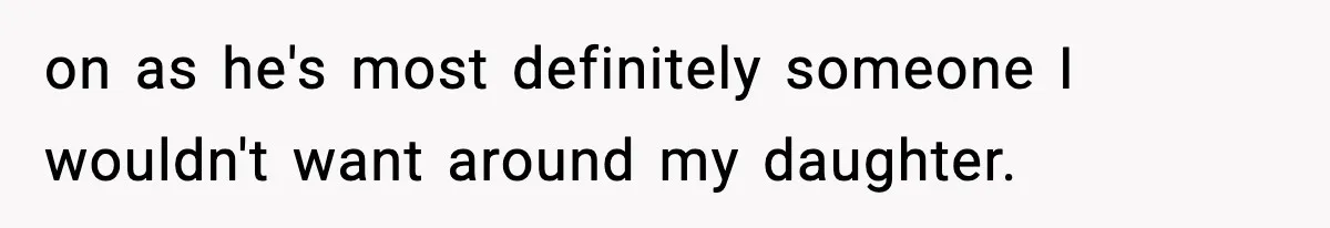 Dad Wants To Punish 7-Year-Old Daughter For “Cheating” On Her Playground Boyfriend on as he's most definitely someone I wouldn't want around my daughter.