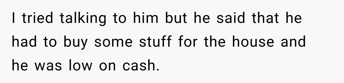 Landlord Sells Rental House After Brother Stops Paying Rent And Refuses Maintenance I tried talking to him but he said that he had to buy some stuff for the house and he was low on cash.