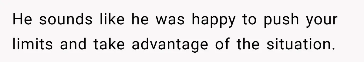 Landlord Sells Rental House After Brother Stops Paying Rent And Refuses Maintenance He sounds like he was happy to push your limits and take advantage of the situation.