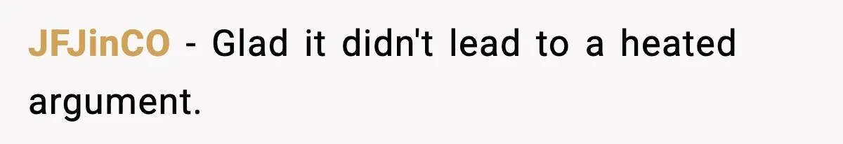 Man Refuses To Adjust Thermostat As Told, Parents Return To 50 Degree Shock JFJinCO - Glad it didn't lead to a heated argument.