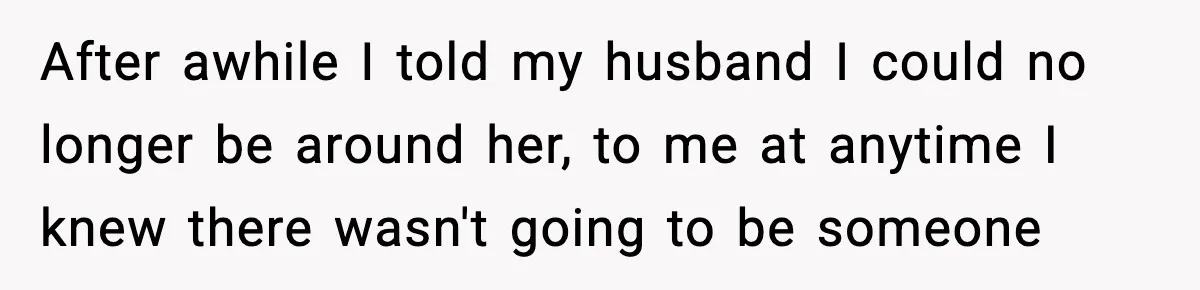 MIL Demands Adoption Of Fifth Baby, Threatens To Disown Son When He Refuses After awhile I told my husband I could no longer be around her, to me at anytime I knew there wasn't going to be someone