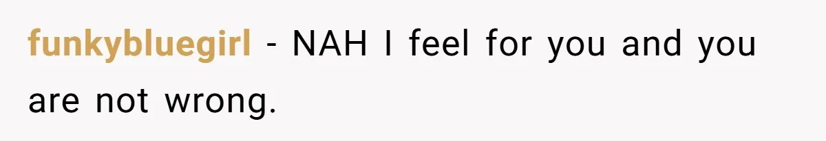 funkybluegirl − NAH I feel for you and you are not wrong.