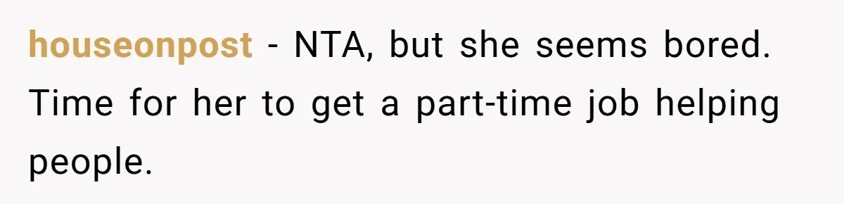 Husband Stunned After Wife Secretly Signs Up To Be Surrogate Without Telling Him houseonpost − NTA, but she seems bored. Time for her to get a part-time job helping people.