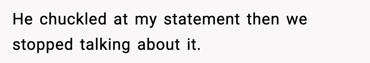 Husband Cancels Wife’s Ticket To Stop Her From Attending Sister’s Wedding, She Drives Anyway He chuckled at my statement then we stopped talking about it.