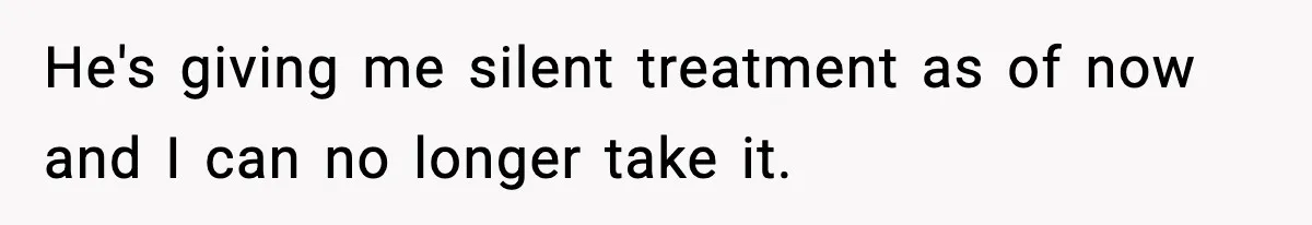 Husband Cancels Wife’s Ticket To Stop Her From Attending Sister’s Wedding, She Drives Anyway He's giving me silent treatment as of now and I can no longer take it.
