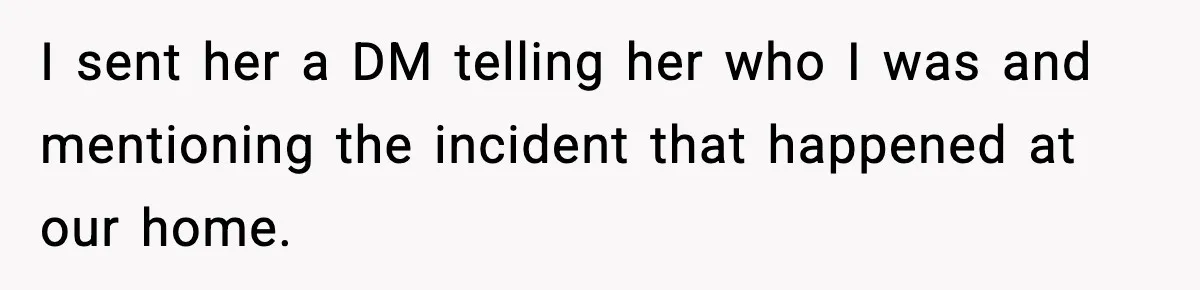 Husband Cancels Wife’s Ticket To Stop Her From Attending Sister’s Wedding, She Drives Anyway I sent her a DM telling her who I was and mentioning the incident that happened at our home.