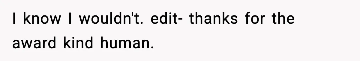 Husband Cancels Wife’s Ticket To Stop Her From Attending Sister’s Wedding, She Drives Anyway I know I wouldn't. edit- thanks for the award kind human.
