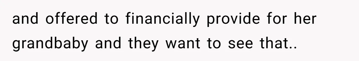 Mother-In-Law Blames Grieving Mom For Baby’s Death At Funeral, Then Invites Her To “Apology Dinner” When She Gets Pregnant Again and offered to financially provide for her grandbaby and they want to see that..