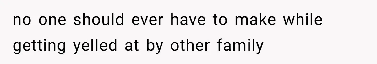 Mother-In-Law Blames Grieving Mom For Baby’s Death At Funeral, Then Invites Her To “Apology Dinner” When She Gets Pregnant Again no one should ever have to make while getting yelled at by other family