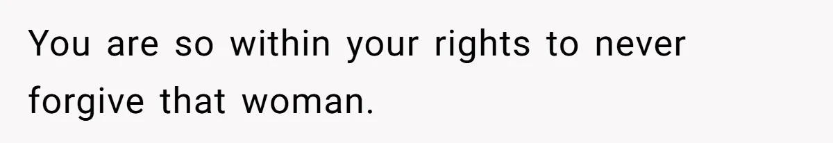 Mother-In-Law Blames Grieving Mom For Baby’s Death At Funeral, Then Invites Her To “Apology Dinner” When She Gets Pregnant Again You are so within your rights to never forgive that woman.