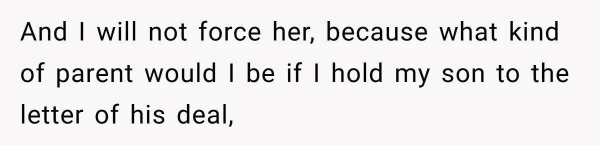 Family Can’t Agree Where Grandma Should Sleep, Son Refuses To Compromise And I will not force her, because what kind of parent would I be if I hold my son to the letter of his deal,