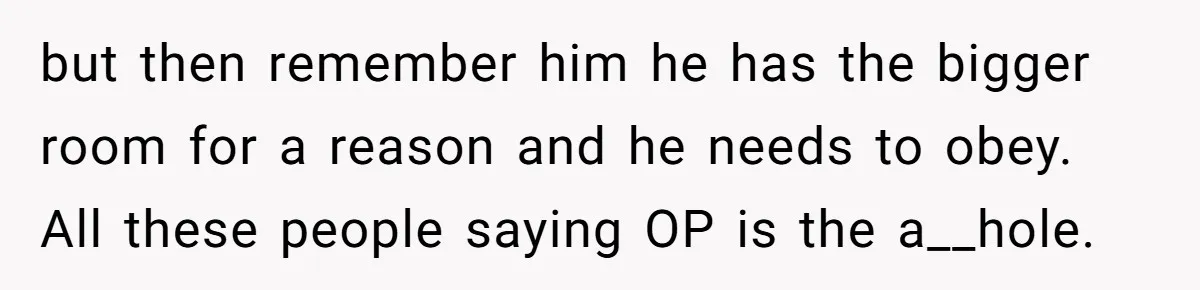 Family Can’t Agree Where Grandma Should Sleep, Son Refuses To Compromise but then remember him he has the bigger room for a reason and he needs to obey. All these people saying OP is the a__hole.