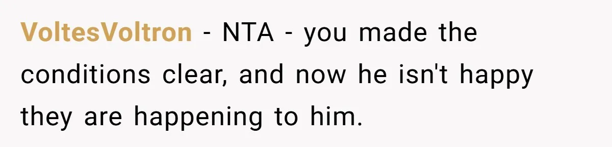 Family Can’t Agree Where Grandma Should Sleep, Son Refuses To Compromise VoltesVoltron − NTA - you made the conditions clear, and now he isn't happy they are happening to him.