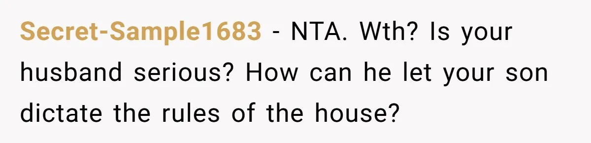 Family Can’t Agree Where Grandma Should Sleep, Son Refuses To Compromise Secret-Sample1683 − NTA. Wth? Is your husband serious? How can he let your son dictate the rules of the house?