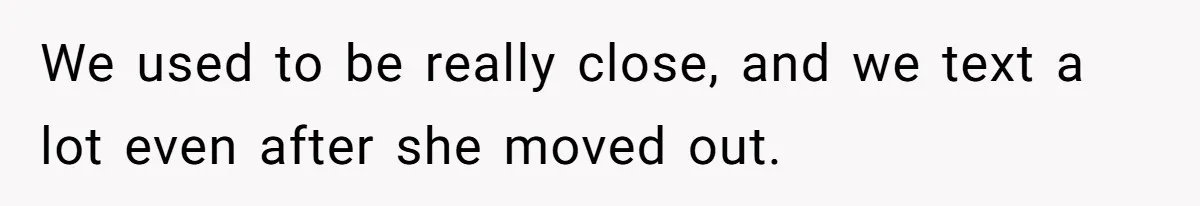 Teen Girl Cuts Off Sister After Being “Barely Not Invited” To Her Own Wedding We used to be really close, and we text a lot even after she moved out.