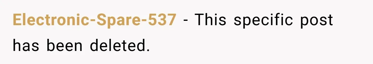 Teen Girl Cuts Off Sister After Being “Barely Not Invited” To Her Own Wedding Electronic-Spare-537 − This specific post has been deleted.