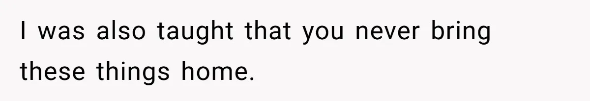 Woman Bans Friend From Dinner Parties After She Keeps Stealing All The Leftovers I was also taught that you never bring these things home.