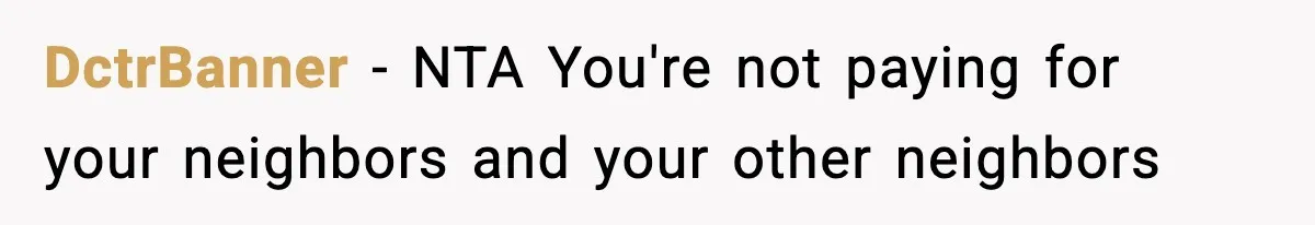 DctrBanner − NTA You're not paying for your neighbors and your other neighbors