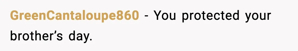 Husband Leaves Wife At Home After She Shows Up In White Dress GreenCantaloupe860 - You protected your brother’s day.