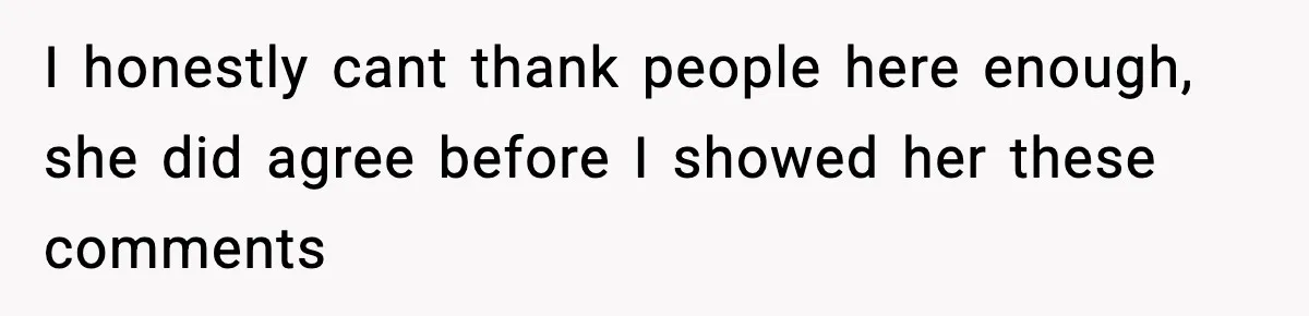 New Parent Sets Boundary After Guest’s Behavior Raises Red Flags I honestly cant thank people here enough, she did agree before I showed her these comments
