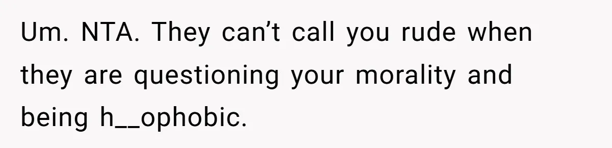 Teacher Uses Classroom Trick to Quiet Family After They React Poorly to Coming Out Um. NTA. They can’t call you rude when they are questioning your morality and being h__ophobic.