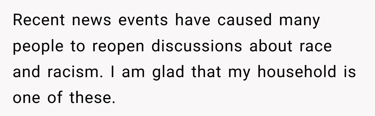 Adoptee Perspective: Why I Need My White Mother to Acknowledge My Real-World Experiences Recent news events have caused many people to reopen discussions about race and racism. I am glad that my household is one of these.