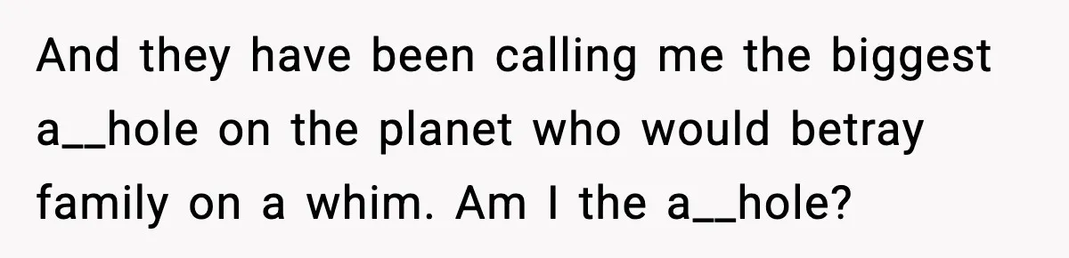 Woman Calls Out Sister’s Abusive Behavior, Leads To Custody Issues For Her Husband And they have been calling me the biggest a__hole on the planet who would betray family on a whim. Am I the a__hole?