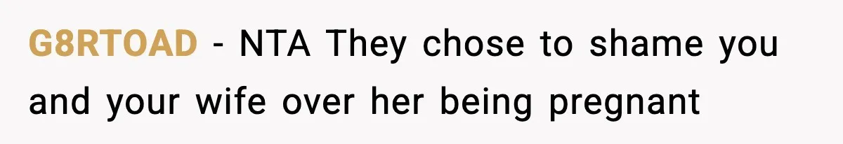 G8RTOAD − NTA They chose to shame you and your wife over her being pregnant