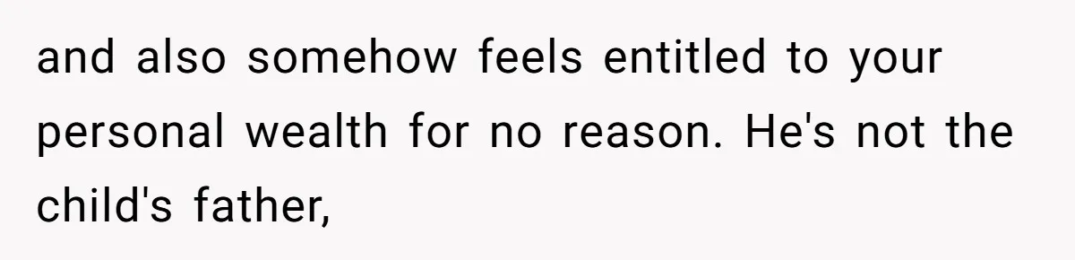 Man Refuses To Make Toys For Former Sister-In-Law After Her New Husband Calls His Gifts ‘Embarrassing’ and also somehow feels entitled to your personal wealth for no reason. He's not the child's father,