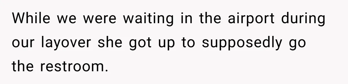 Woman Leaves Niece Behind In Jail After She Was Caught Shoplifting While we were waiting in the airport during our layover she got up to supposedly go the restroom.
