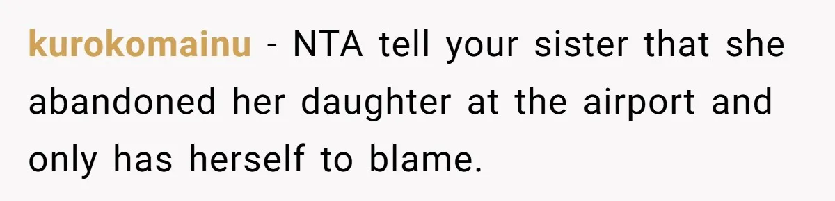 Woman Leaves Niece Behind In Jail After She Was Caught Shoplifting kurokomainu − NTA tell your sister that she abandoned her daughter at the airport and only has herself to blame.