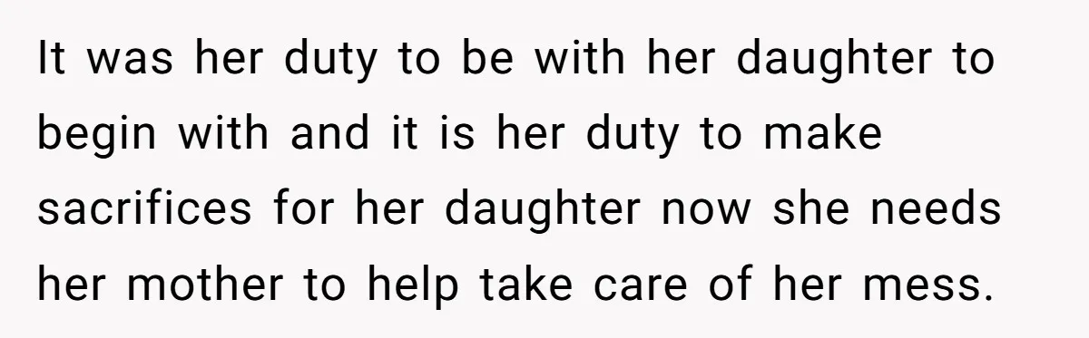 Woman Leaves Niece Behind In Jail After She Was Caught Shoplifting It was her duty to be with her daughter to begin with and it is her duty to make sacrifices for her daughter now she needs her mother to help...