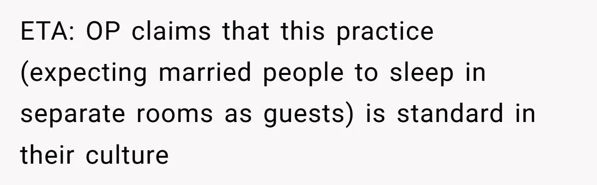 ETA: OP claims that this practice (expecting married people to sleep in separate rooms as guests) is standard in their culture