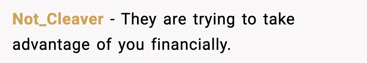Parents Demand Rent at 18, Twins Choose to Leave Instead Not_Cleaver - They are trying to take advantage of you financially.
