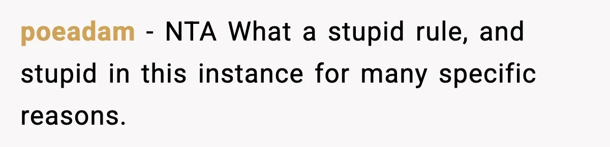 poeadam − NTA What a stupid rule, and stupid in this instance for many specific reasons.
