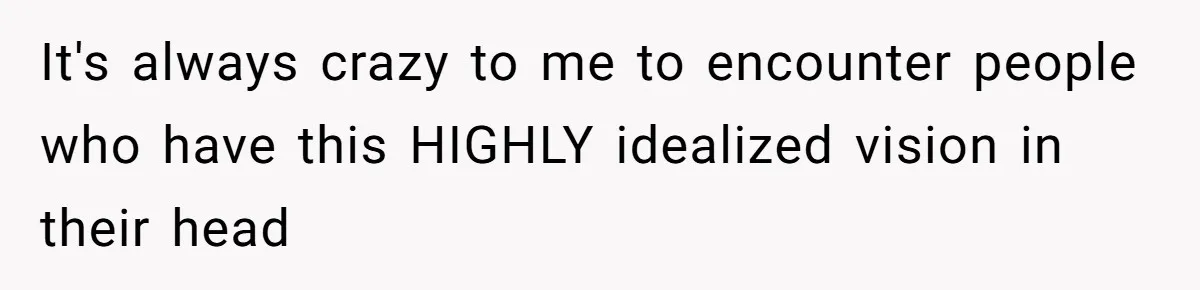 Uncle Calls Out Sister For Expecting Daughter To Embrace Former Bully As True Sister It's always crazy to me to encounter people who have this HIGHLY idealized vision in their head