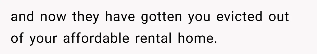 Woman Approves Fence Work Anyway, Can’t Believe Aunt Evicts Them Over Tree and now they have gotten you evicted out of your affordable rental home.