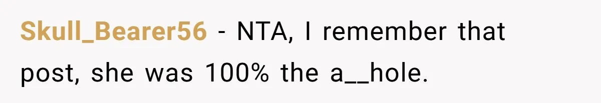 Cousin Demands Woman To Change Her Hair For Wedding Photos, Should She Have Compromised? Skull_Bearer56 − NTA, I remember that post, she was 100% the a__hole.