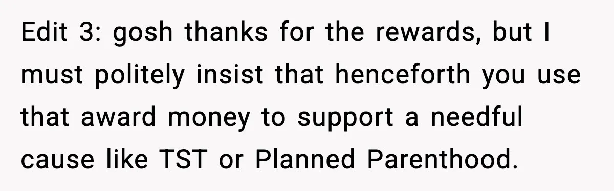 Tired Of Unwanted Religious Mail, They Finds A $5 Revenge That Sends A Message Edit 3: gosh thanks for the rewards, but I must politely insist that henceforth you use that award money to support a needful cause like TST or Planned Parenthood.