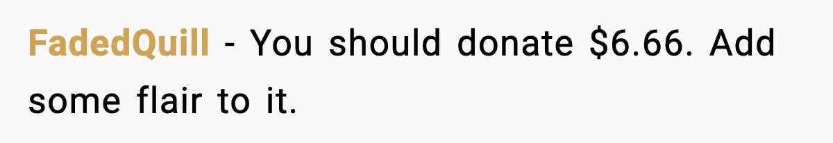 Tired Of Unwanted Religious Mail, They Finds A $5 Revenge That Sends A Message FadedQuill - You should donate $6.66. Add some flair to it.