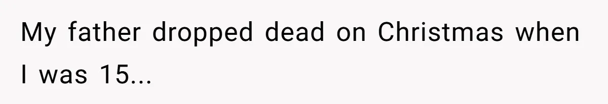 Trainee Calls Coworker "Evil" for Forgetting Mother’s Day, But the Reason Is Heartbreaking My father dropped dead on Christmas when I was 15...