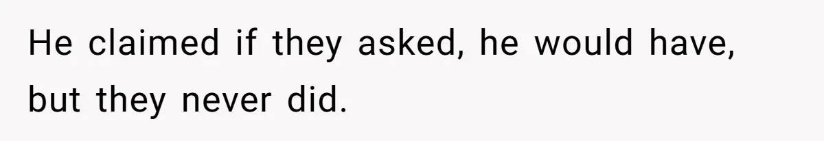 She Refuses To Pay For Meal, Boyfriend’s Family Turns Against Her He claimed if they asked, he would have, but they never did.