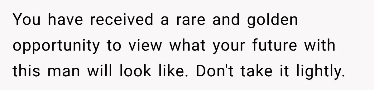 She Refuses To Pay For Meal, Boyfriend’s Family Turns Against Her You have received a rare and golden opportunity to view what your future with this man will look like. Don't take it lightly.