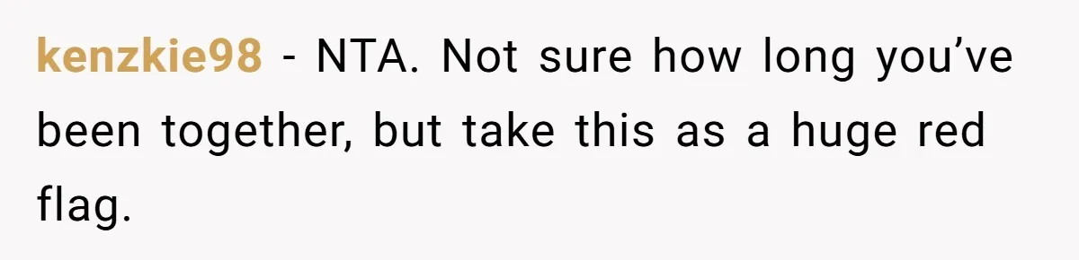 She Refuses To Pay For Meal, Boyfriend’s Family Turns Against Her kenzkie98 − NTA. Not sure how long you’ve been together, but take this as a huge red flag.