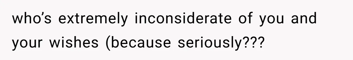 Bride Calls Fiancé Selfish After He Refuses To Let Her Dad Walk Her Down The Aisle who’s extremely inconsiderate of you and your wishes (because seriously???
